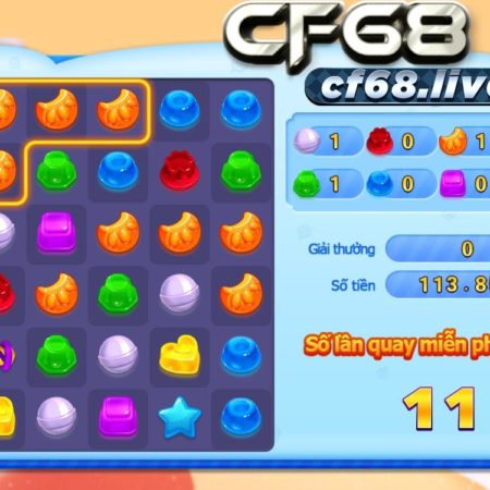 Luật chơi và mẹo chơi ăn tiền game xếp kẹo cf68