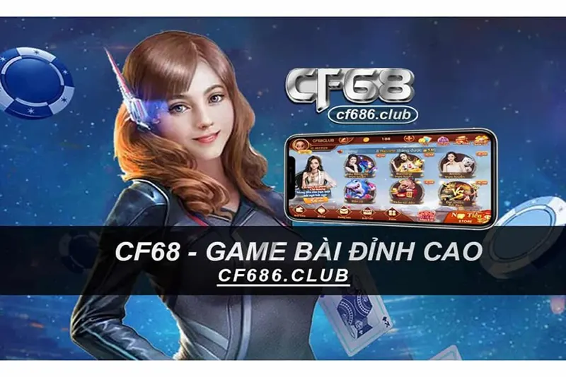 Những ưu điểm của cf68 club được đánh giá cao