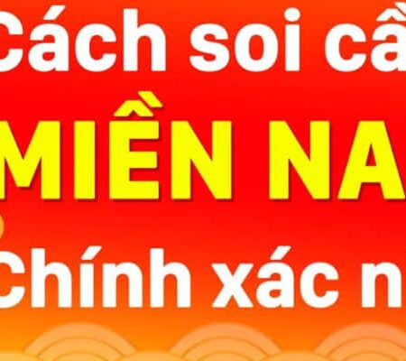 Soi cầu miền nam chính xác nhất? cách dự đoán hiệu quả cao