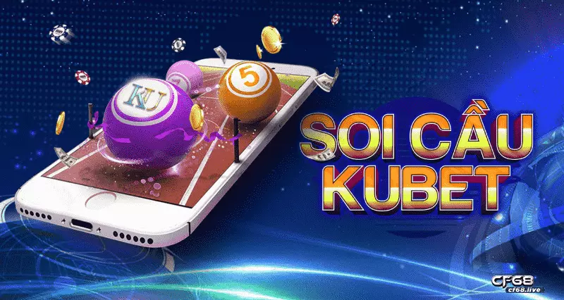 Trải nghiệm tuyệt vời cùng soicau kubet 