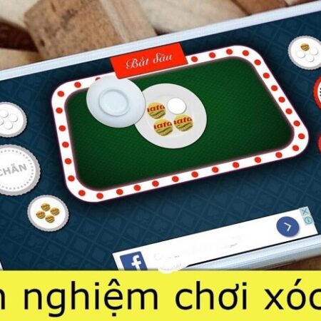 Kinh nghiem choi xoc dia từ cao thủ xác suất trúng 99%