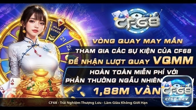 Vong quay may man choi68 mang lại nhiều phần thưởng hấp dẫn cho người tham gia