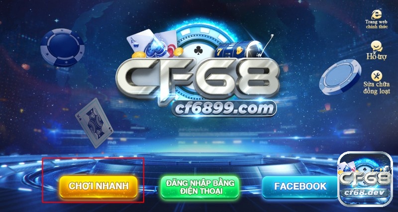 Chọn chơi nhanh trong ứng dụng CF68