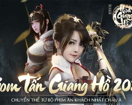 Game Họa Giang Hồ – VTC – Game kiếm hiệp nhập vai bom tấn