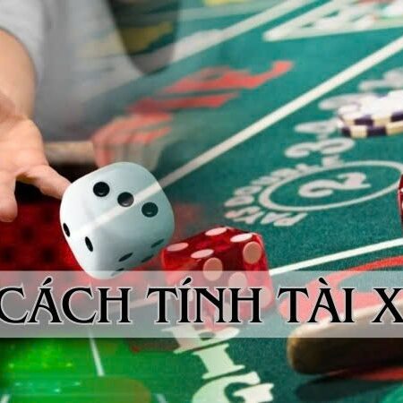 Cách tính tài xỉu: Kinh nghiệm chơi chiến thắng cực dễ dàng